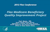 2012 Flex Conference Flex Medicare Beneficiary Quality Improvement Project