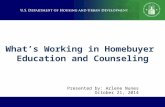 What’s Working in Homebuyer  Education and Counseling