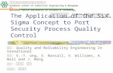 The Application of the Six Sigma Concept to Port Security Process Quality Control