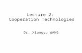 Lecture 2:  Cooperation Technologies