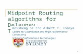 Midpoint Routing algorithms for Delaunay Triangulations