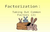 Factorization ：