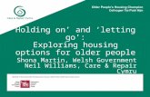 Holding on’ and ‘letting go’: Exploring housing options for older people