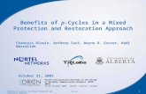 Benefits of  p -Cycles in a Mixed Protection and Restoration Approach