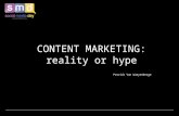 CONTENT MARKETING: reality or hype