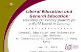 Liberal Education and  General Education: