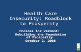 Health Care Insecurity: Roadblock to Prosperity