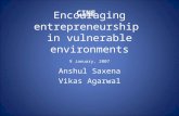 Encouraging entrepreneurship  in vulnerable environments