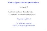 Biocatalysts and its applications Lecture 2 W hole-cells as Biocatalysts