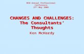 CHANGES AND CHALLENGES: The Consultants’ Thoughts