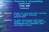 Water Planning & Stewardship Committee Item #6b Summary