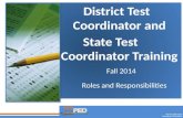 District Test Coordinator and State Test     Coordinator  Training