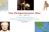 The Peloponessian War 431 – 404 B.C.