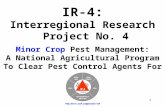 IR-4: Interregional Research  Project No. 4 Minor Crop  Pest Management: