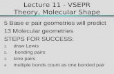 Lecture 11 - VSEPR Theory, Molecular Shape