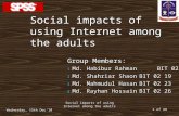 Social impacts of using Internet among the adults
