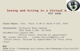 Seeing and Acting in a Virtual World  PSY 341K