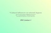 “Cultural Influences on selected Aspects of Consumer Behaviour”