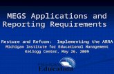 MEGS Applications and Reporting Requirements