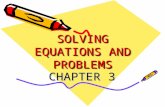 SOLVING EQUATIONS AND PROBLEMS