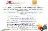 TIC 2012 Seminar and Workshop Series
