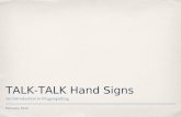 TALK-TALK Hand Signs