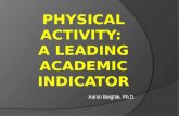 Physical activity:  a leading academic indicator