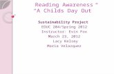 Reading Awareness “A Childs Day Out”