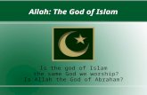 Allah: The God of Islam