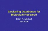 Designing Databases for Biological Research