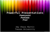 Powerful Presentations Powerpoint Podcasts Prezi