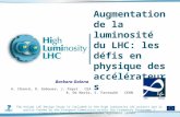 Augmentation de la luminosité du LHC: les défis en physique des accélérateurs