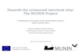 Towards the unmanned merchant ship: The MUNIN Project