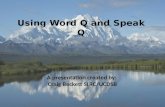 Using Word Q  and  Speak Q