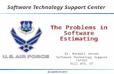The Problems  in  Software Estimating
