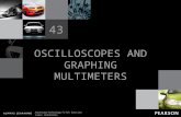 OSCILLOSCOPES AND GRAPHING MULTIMETERS