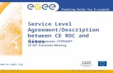 Service Level Agreement/Description between CE ROC and Sites