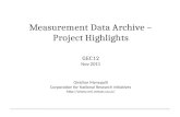 Measurement Data Archive – Project Highlights GEC12 Nov 2011