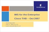 IMS for the Enterprise Cisco TAB – Oct 2007