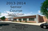 2013-2014 Senior  Course Selection