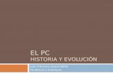 El PC Historia y evolución