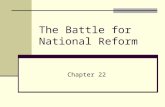 The Battle for National Reform