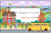 Ms.  Naeger’s  4 th  Grade Class