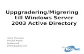 Uppgradering/Migrering till Windows Server 2003 Active Directory
