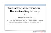 Transactional Replication – Understanding Latency By Abhay Chaudhary