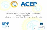 Summer 2014 Internship Projects John  Venables Alaska Center for Energy and Power