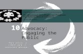 Advocacy:  Engaging the Public