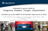 HiRadMat  Proposal HRMT-22: Tungsten Powder Target Experiment