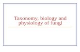 Taxonomy, biology and physiology of fungi
