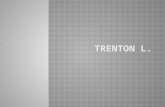 Trenton L.